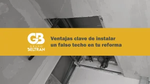ventajas falso techo reformas